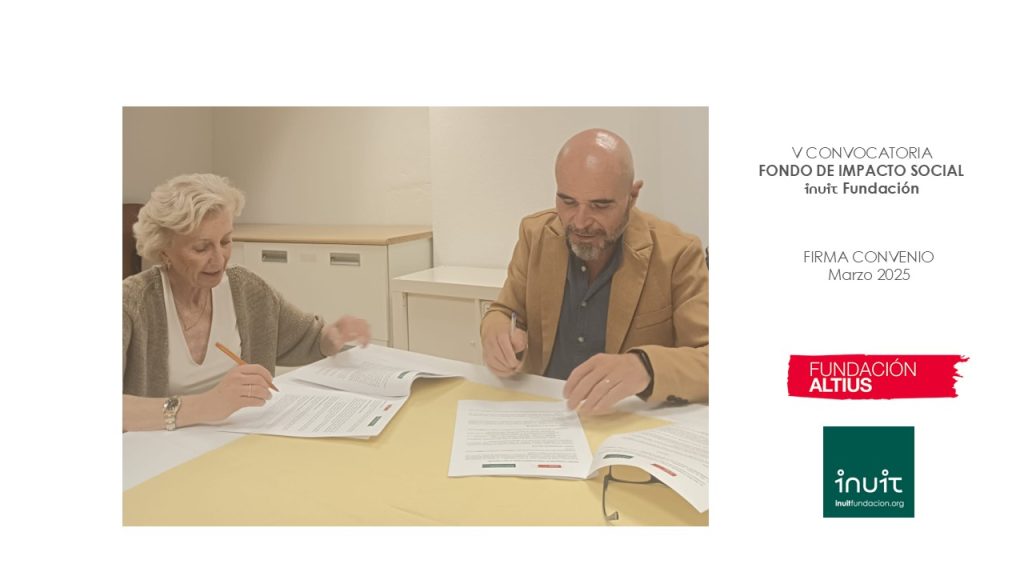 FIRMAMOS CONVENIO CON FUNDACIÓN ALTIUS – Fondo de Impacto Social